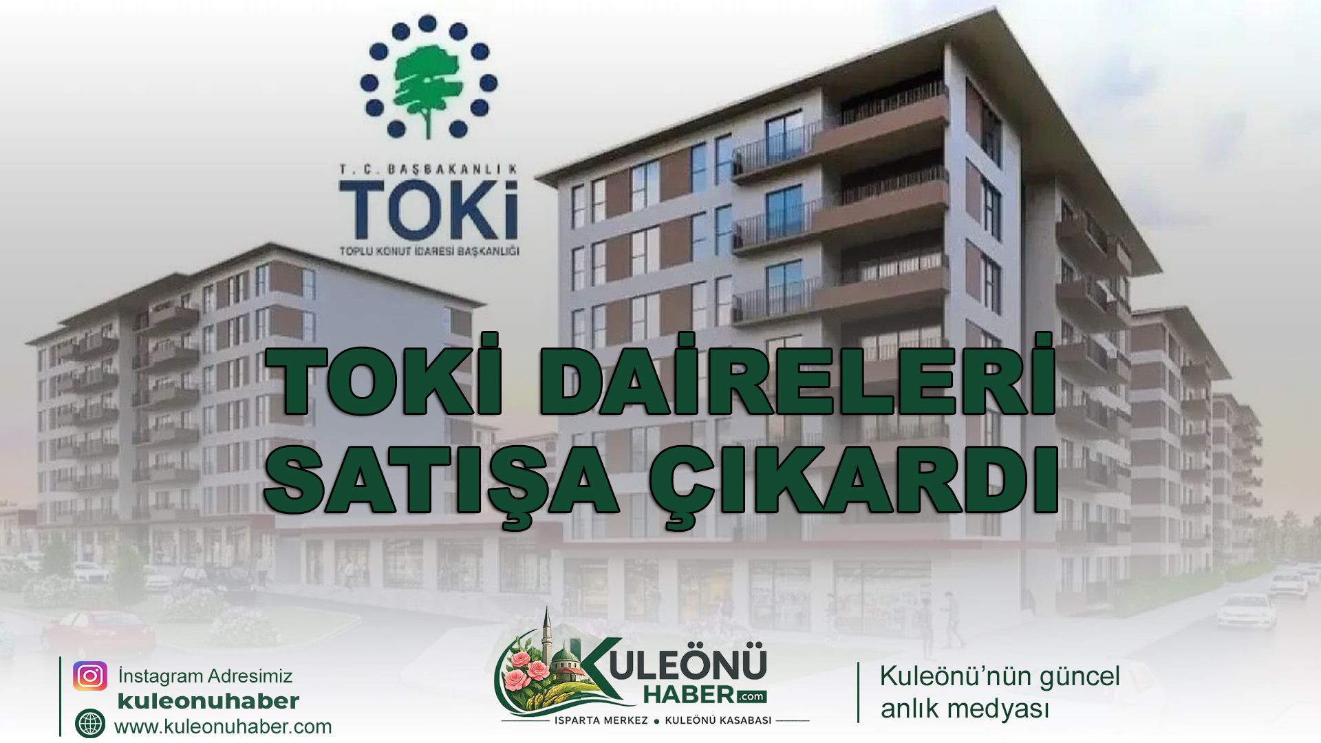 TOKİ DAİRELERİ SATIŞTA 