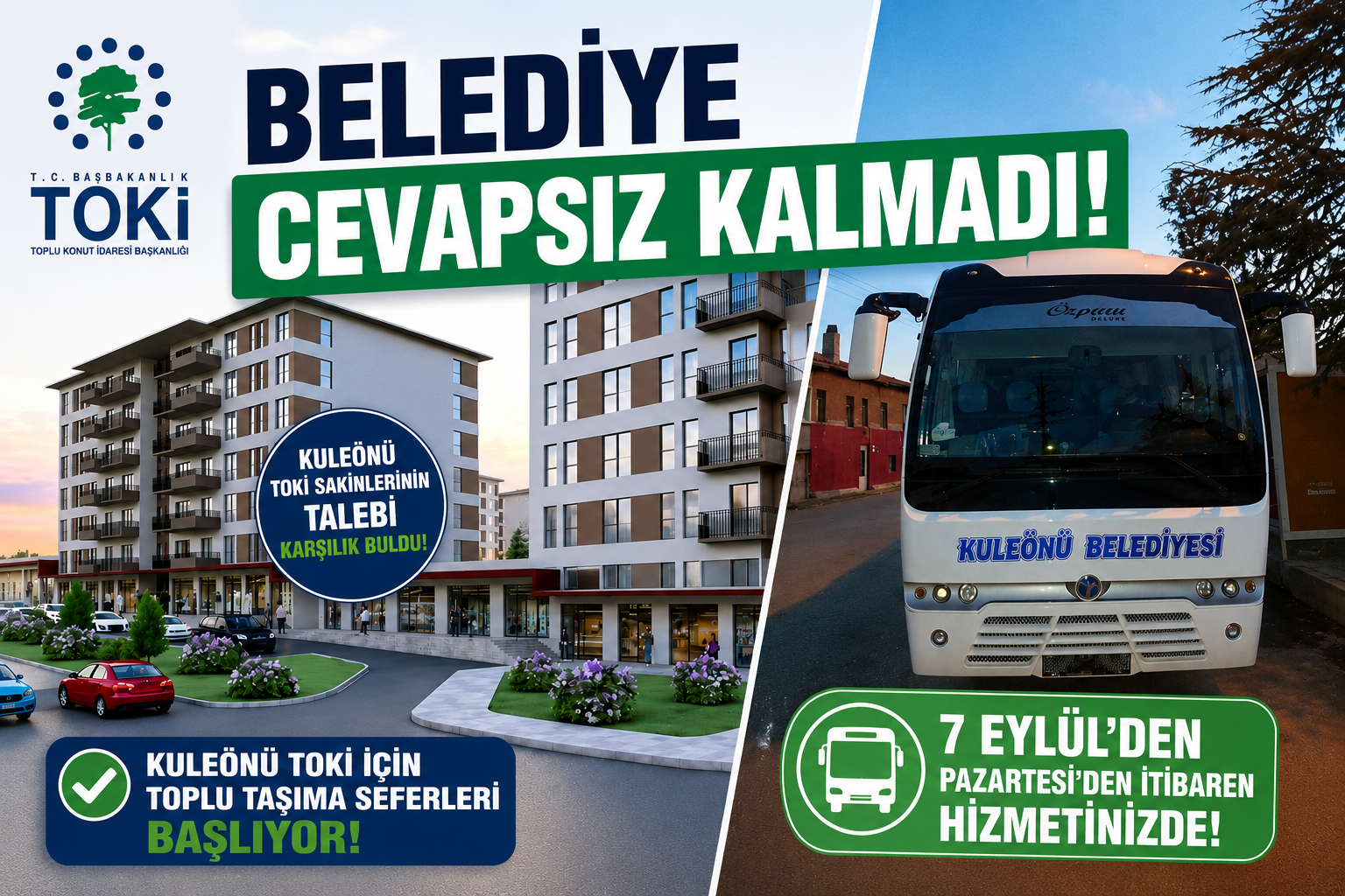 KULEÖNÜ BELEDİYESİ CEVAPSIZ KALMADI